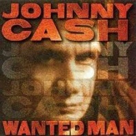 Johnny Cash - Wanted Man